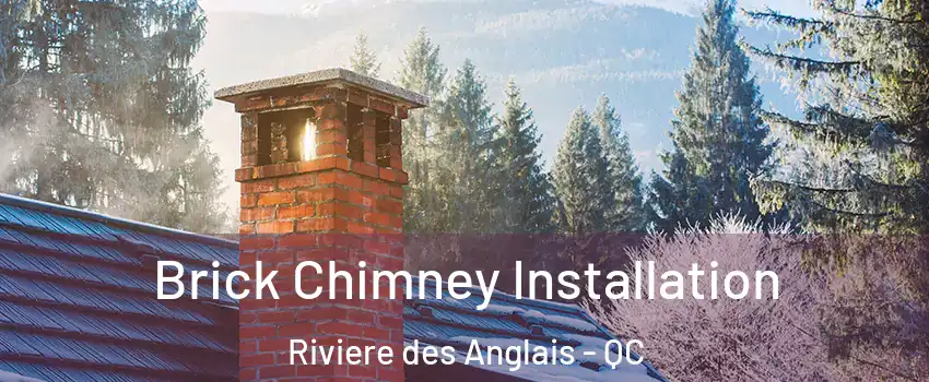  Brick Chimney Installation Riviere des Anglais - QC