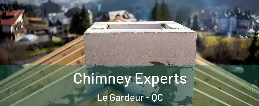 Chimney Experts Le Gardeur - QC