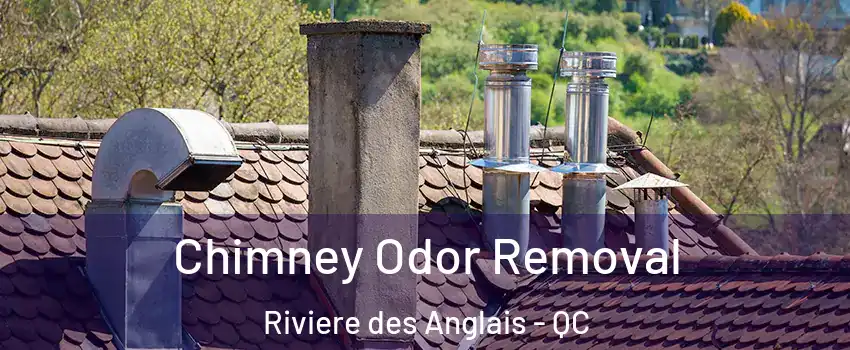 Chimney Odor Removal Riviere des Anglais - QC