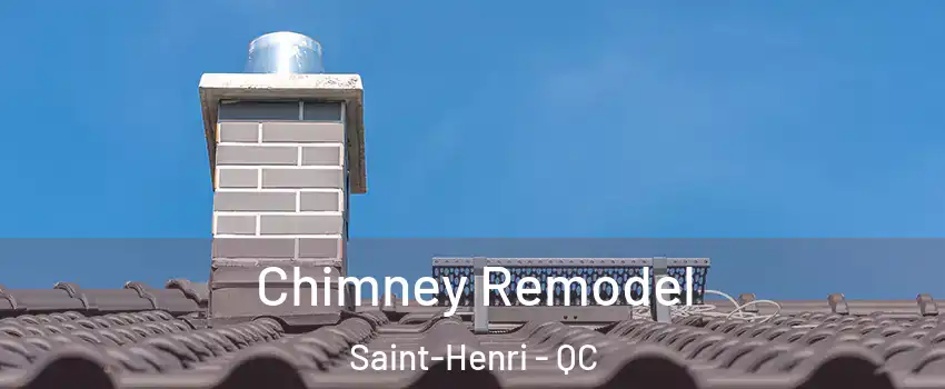  Chimney Remodel Saint-Henri - QC
