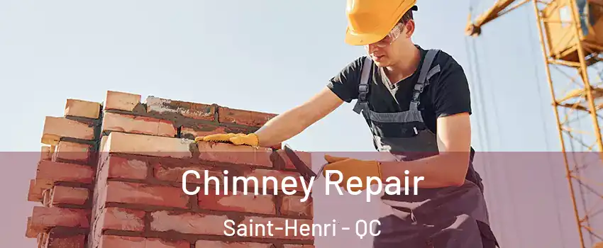  Chimney Repair Saint-Henri - QC