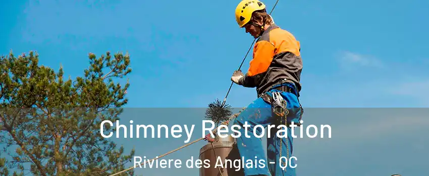 Chimney Restoration Riviere des Anglais - QC