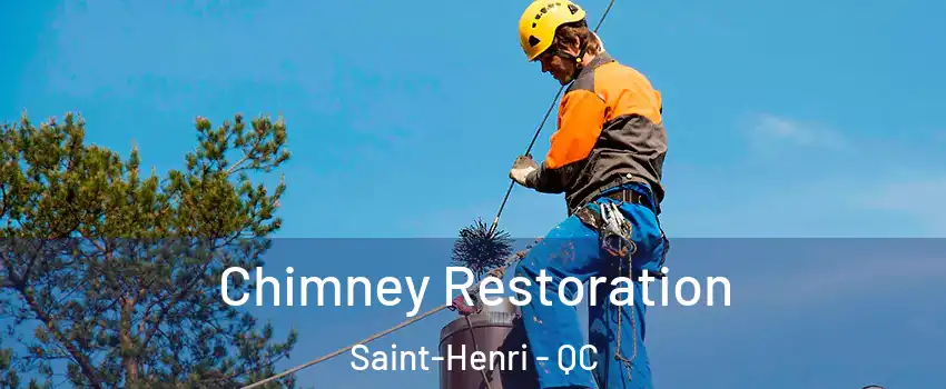 Chimney Restoration Saint-Henri - QC