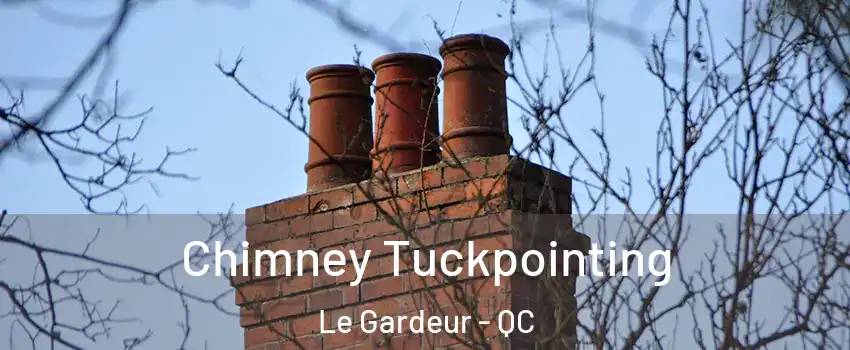 Chimney Tuckpointing Le Gardeur - QC