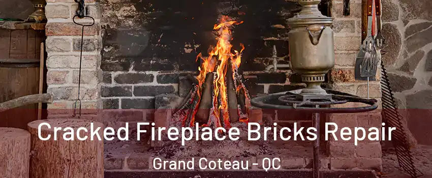 Cracked Fireplace Bricks Repair Grand Coteau - QC