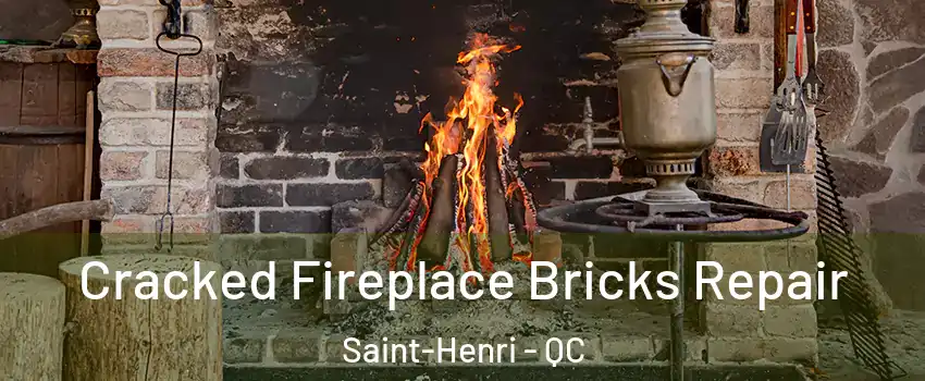  Cracked Fireplace Bricks Repair Saint-Henri - QC