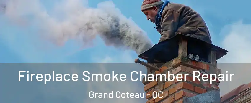  Fireplace Smoke Chamber Repair Grand Coteau - QC