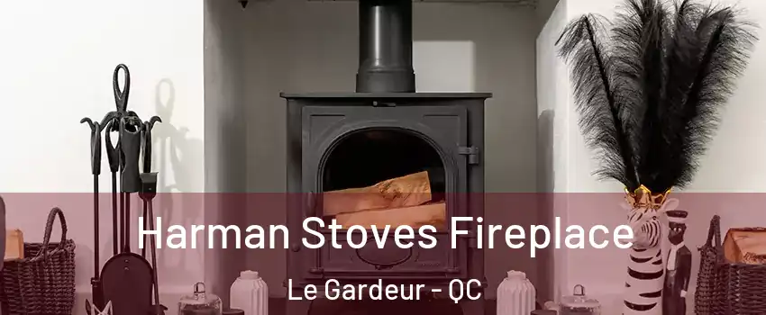 Harman Stoves Fireplace Le Gardeur - QC
