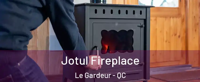 Jotul Fireplace Le Gardeur - QC