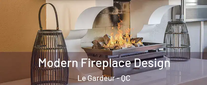 Modern Fireplace Design Le Gardeur - QC