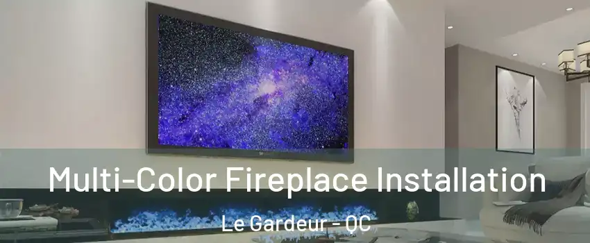 Multi-Color Fireplace Installation Le Gardeur - QC