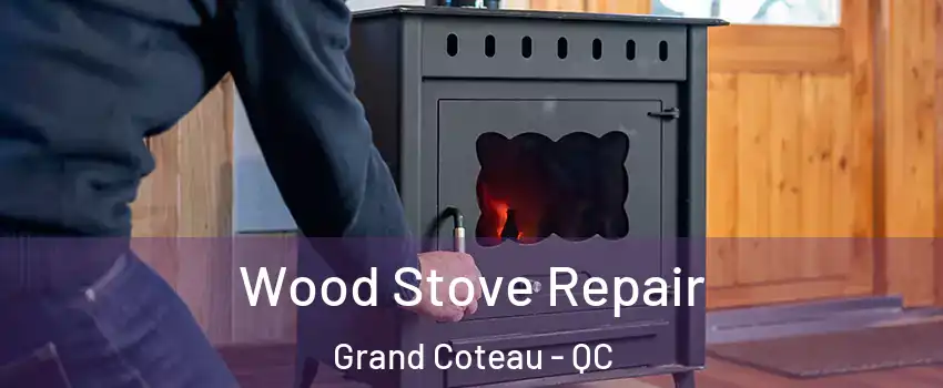  Wood Stove Repair Grand Coteau - QC
